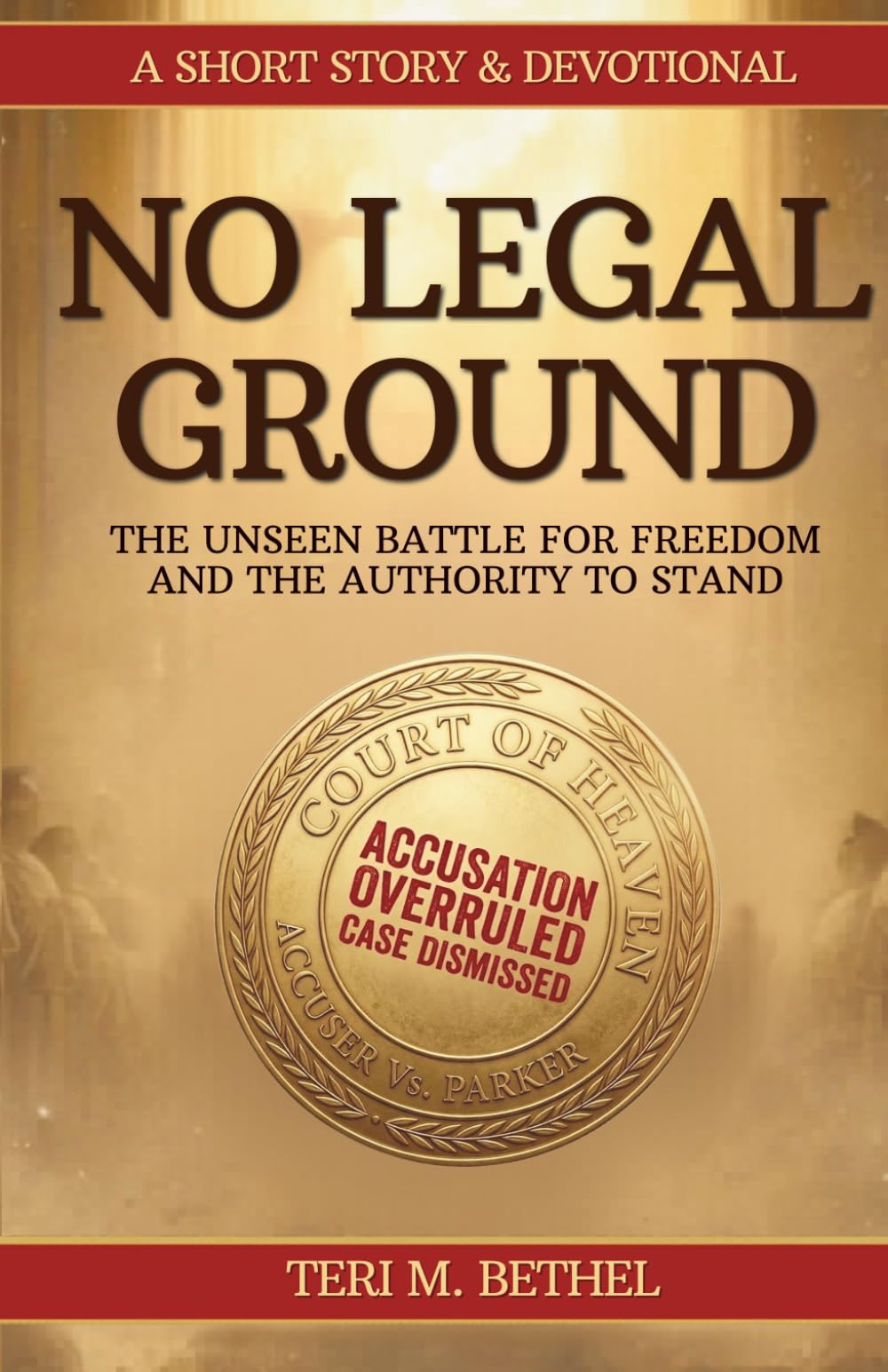 No Legal Ground: The Unseen Battle for Freedom—and the Authority to Stand