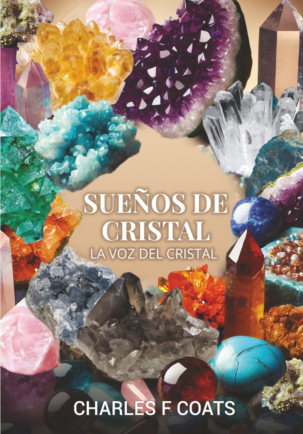 SUEÑOS DE CRISTAL: EL CRISTA L HABLA