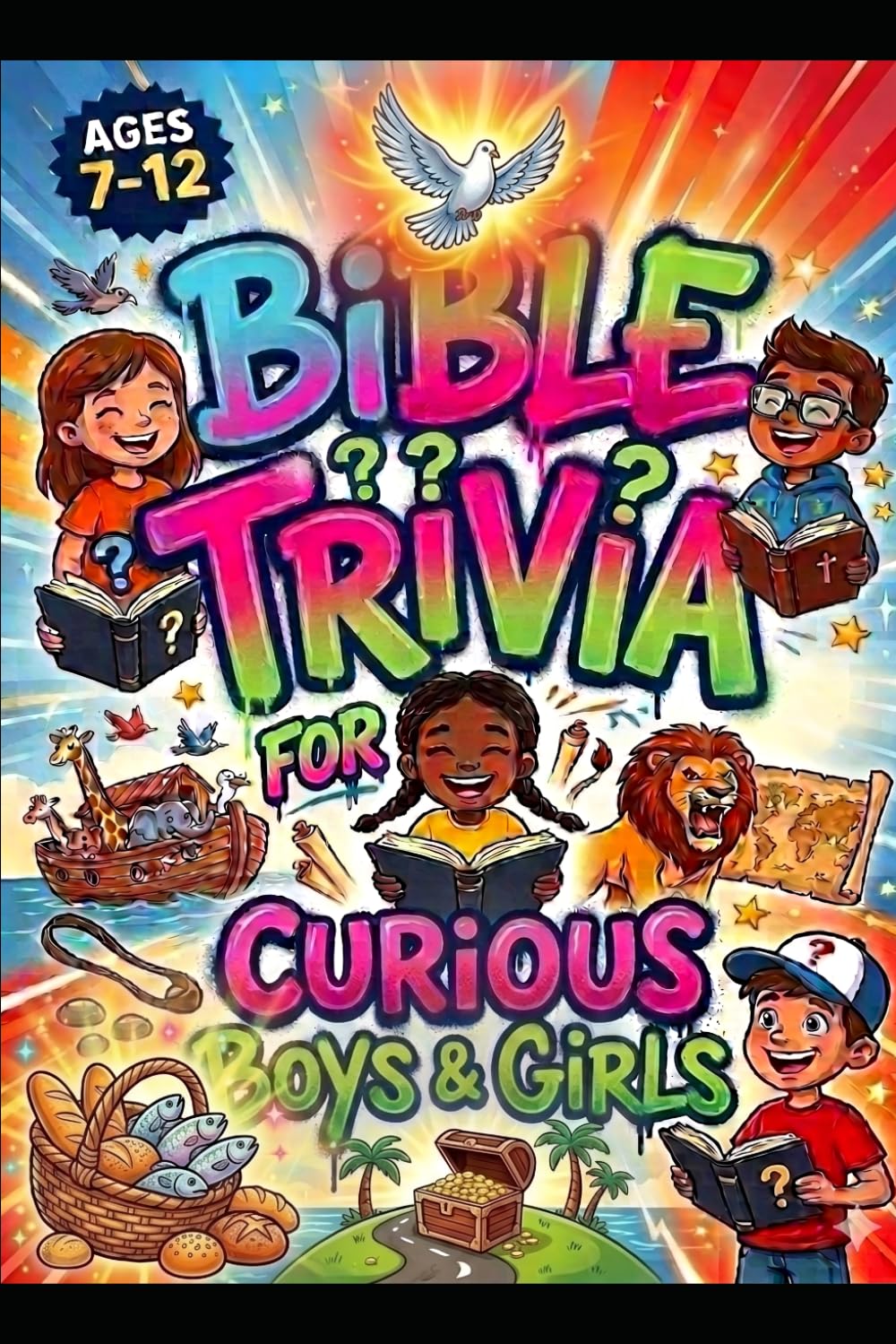Bible Trivia for Curious Boys & Girls: Fun Bible Questions for Young Readers