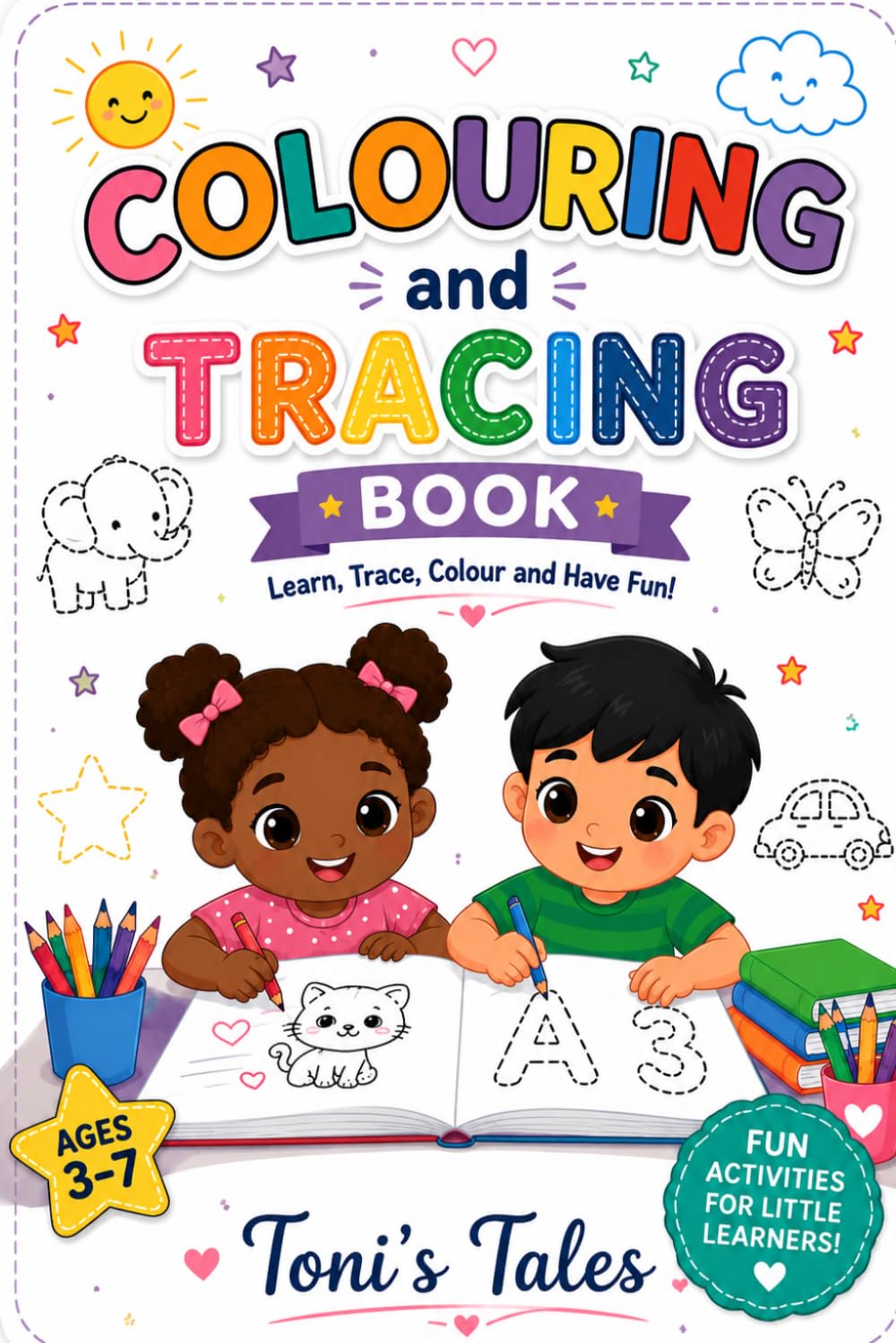 Colouring and Tracing Book: Preschool & Kindergarten Learning: Fun Tracing and Colouring Pages