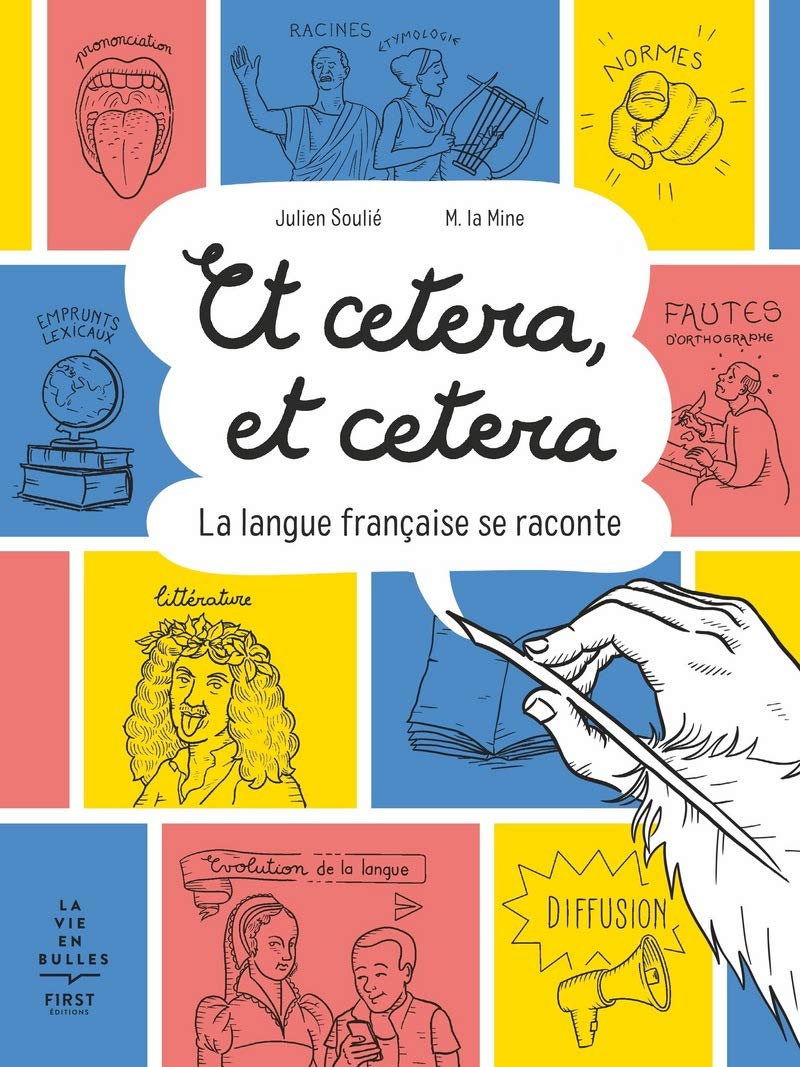 Et cetera, Et cetera La langue Française se raconte Soulié, Julien, M. la Mine Amazon.de