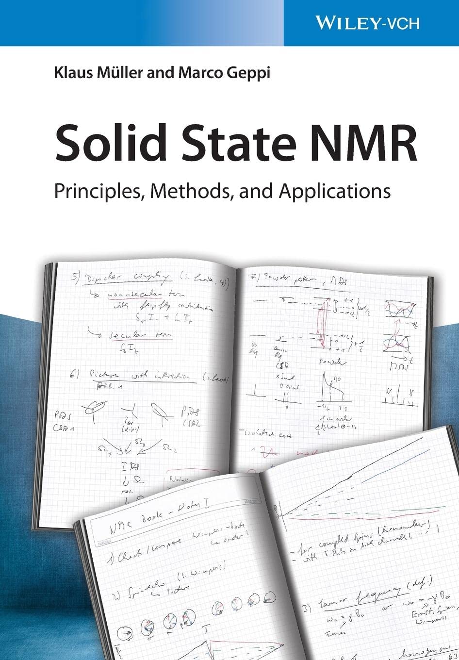 Solid State NMR: Principles, Methods, and Applications by Klaus Müller PAPERBACK