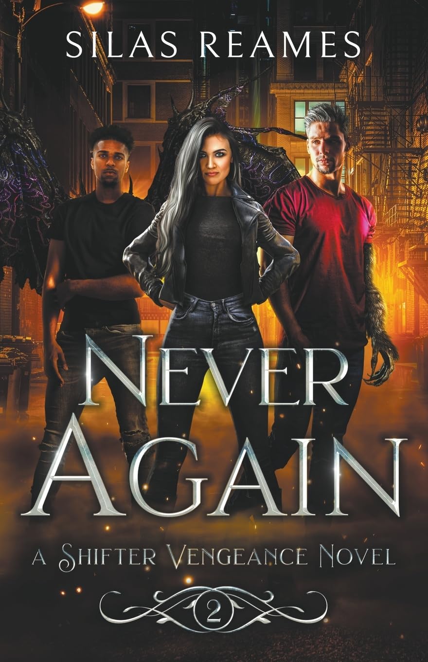 Never Again: 2 (Shifter Vengeance)