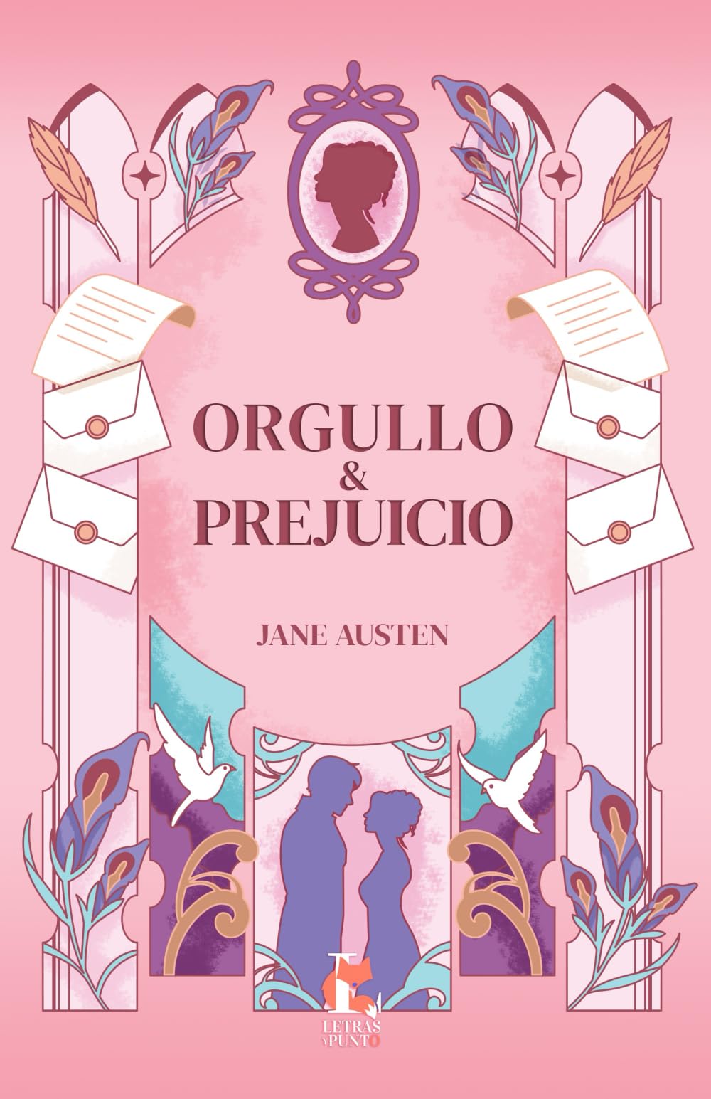 ORGULLO Y PREJUICIO: Edición Ilustrada