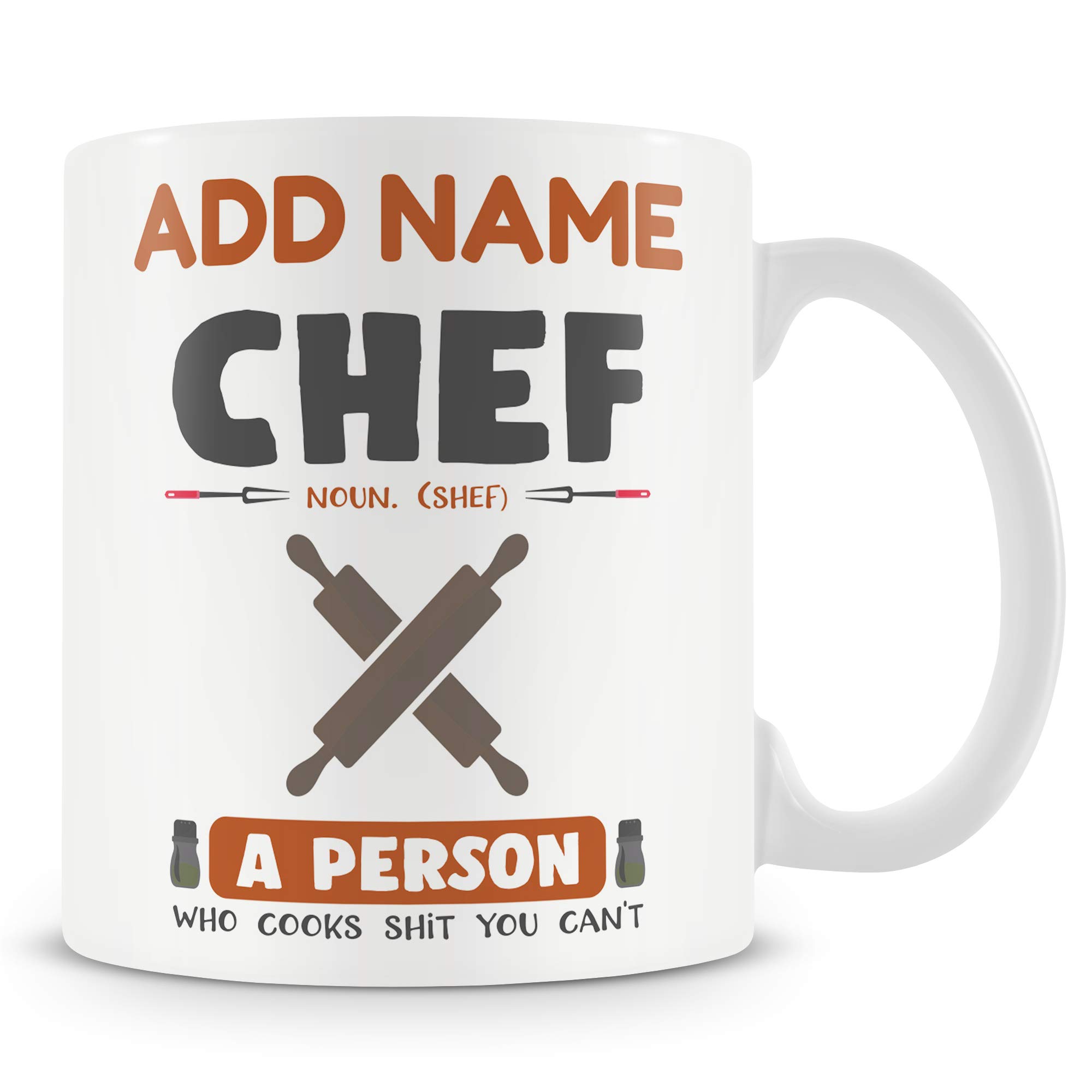 Chef Definition Mug - A Person Who Cooks Sh*t You Can't - Personalised Cook Gift