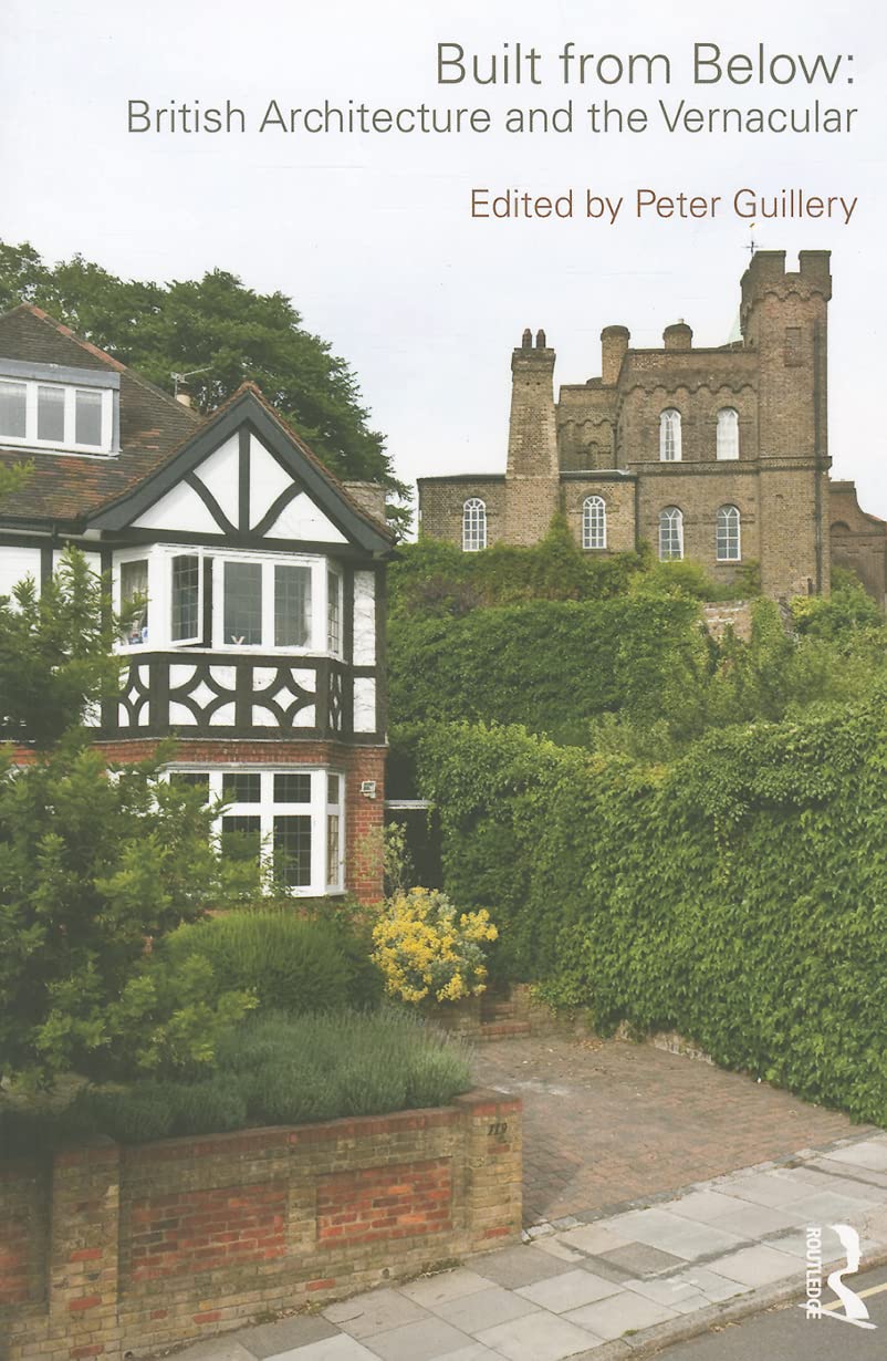 British Architecture and the Vernacular : l'étude illustrée du patrimoine bâti ouvrier
