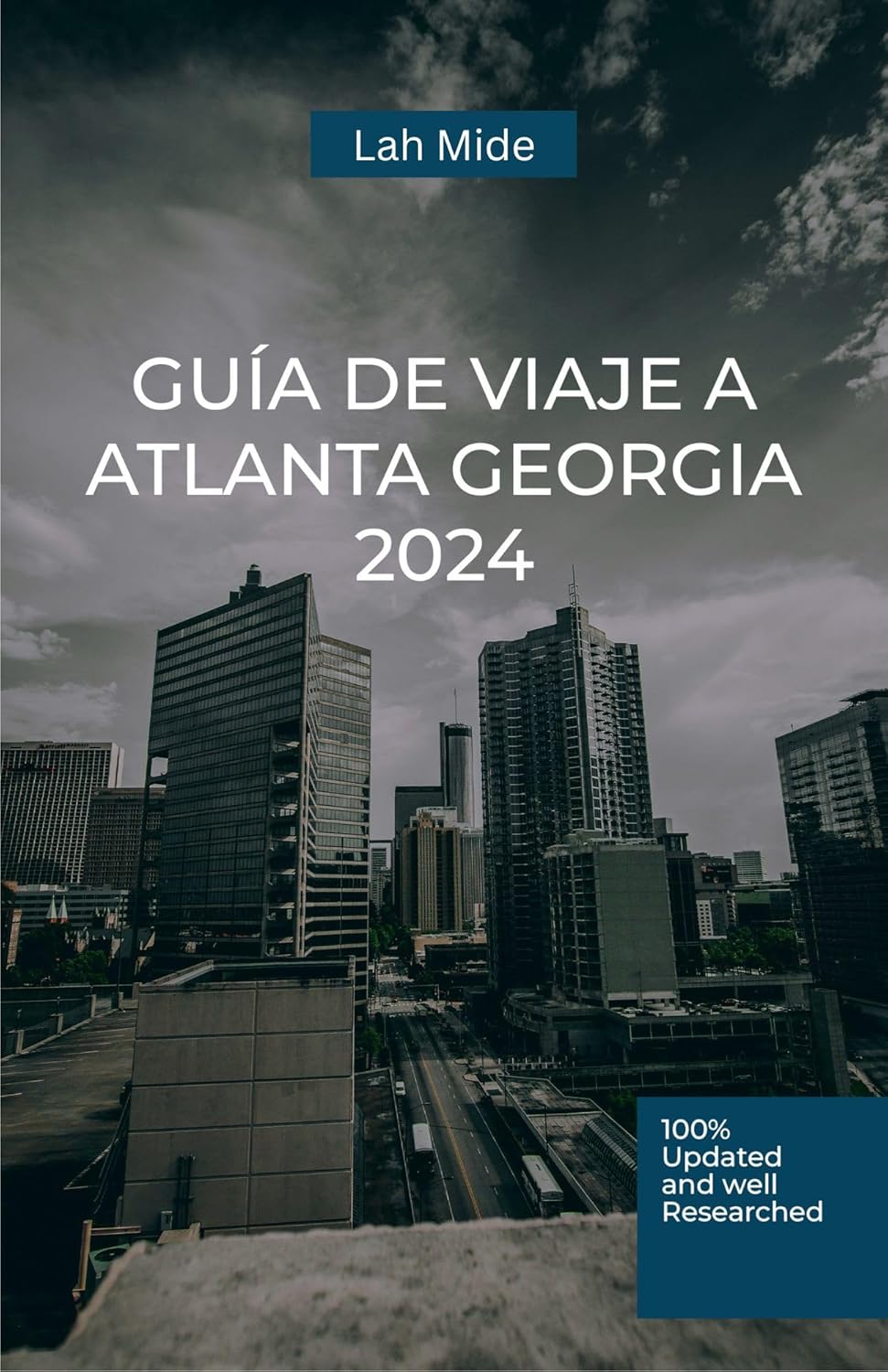 Atlanta Georgia Guía Turístico 2024 Explorando Peach City Una Guía