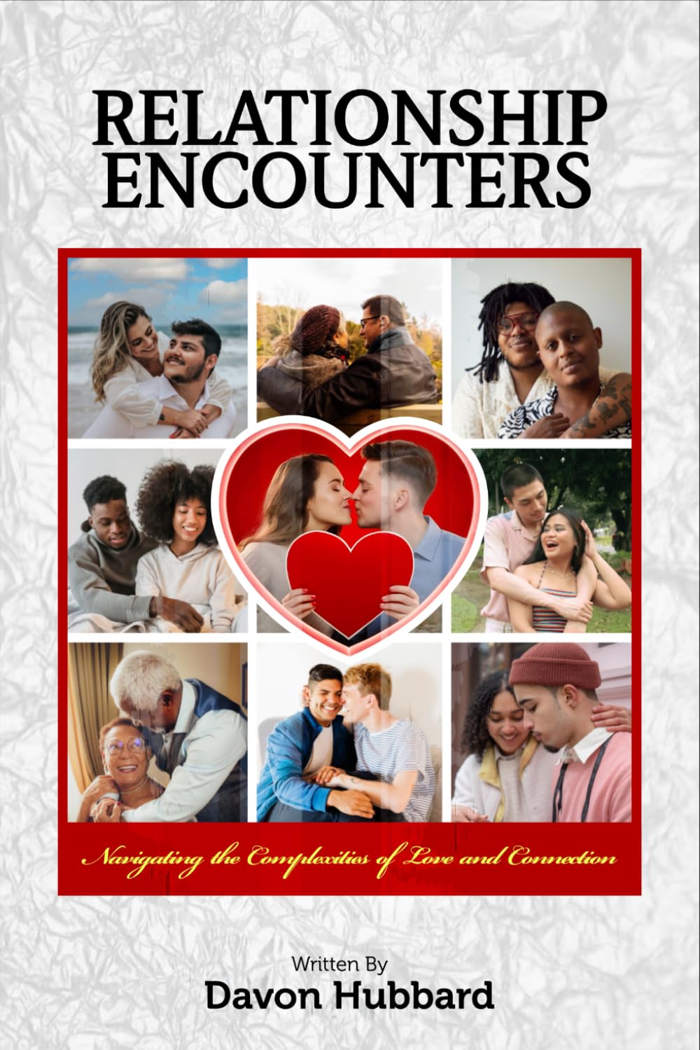 Relationship Encounters: Navigating the Complexities of Love and Connection