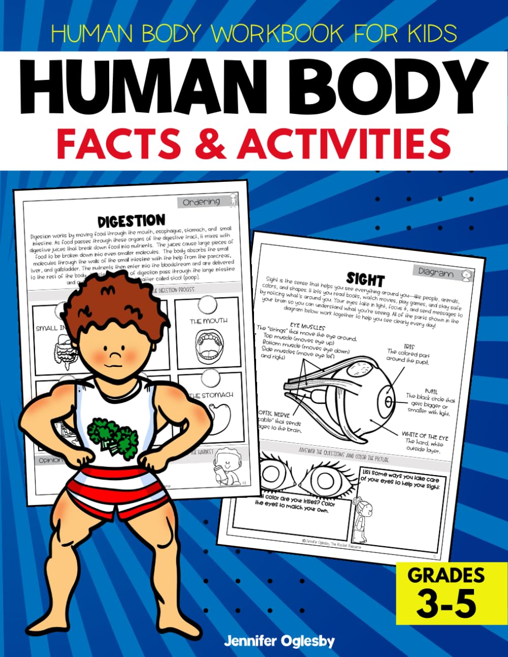 Human Body Workbook for Kids: Explore Human Body Systems, Organs, Senses, and Healthy Habits with Facts, Diagrams, and Interactive Activities for Elementary Science (Science Workbooks for Kids)