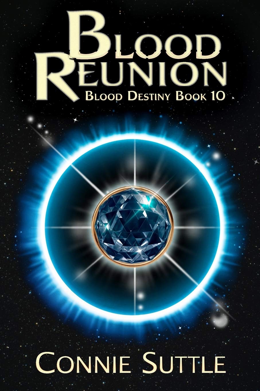 Blood Reunion: Volume 10 (Blood Destiny)