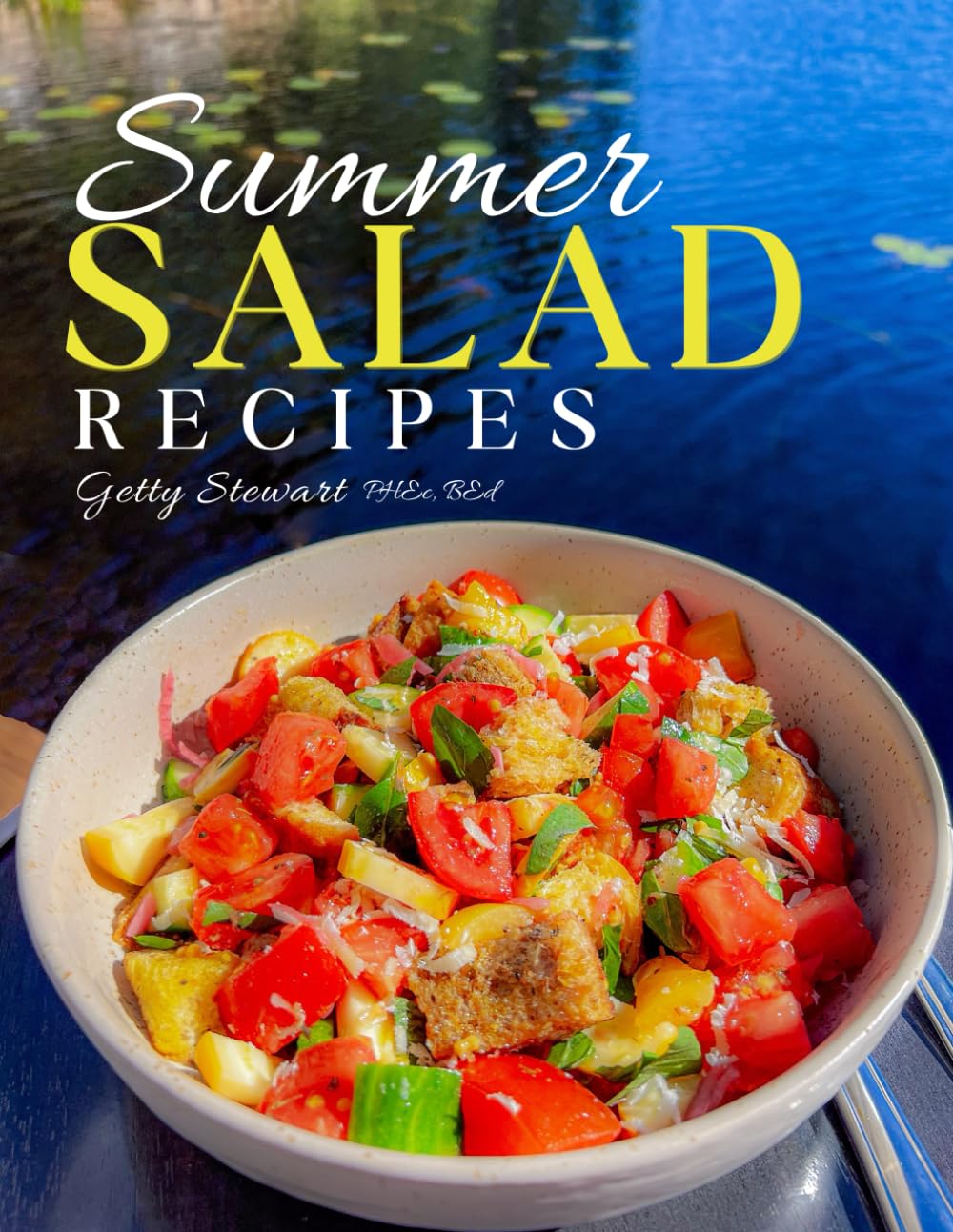 Summer Salad Recipes (Seasonal Cooking)