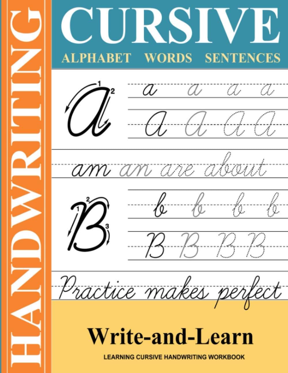 Cursive Handwriting Workbook: Learning Cursive Handwriting Workbook: A Cursive Writing Practice Book with Motivational and Inspirational Quotes for Beginners