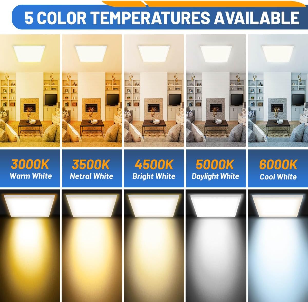 5 Color Temperatures Available