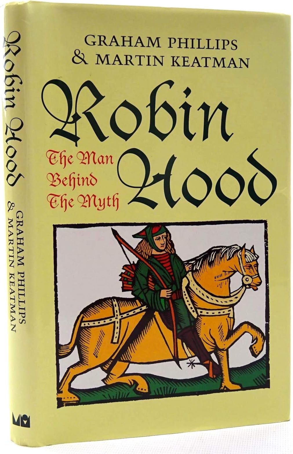 Robin Hood: The Man Behind the Myth