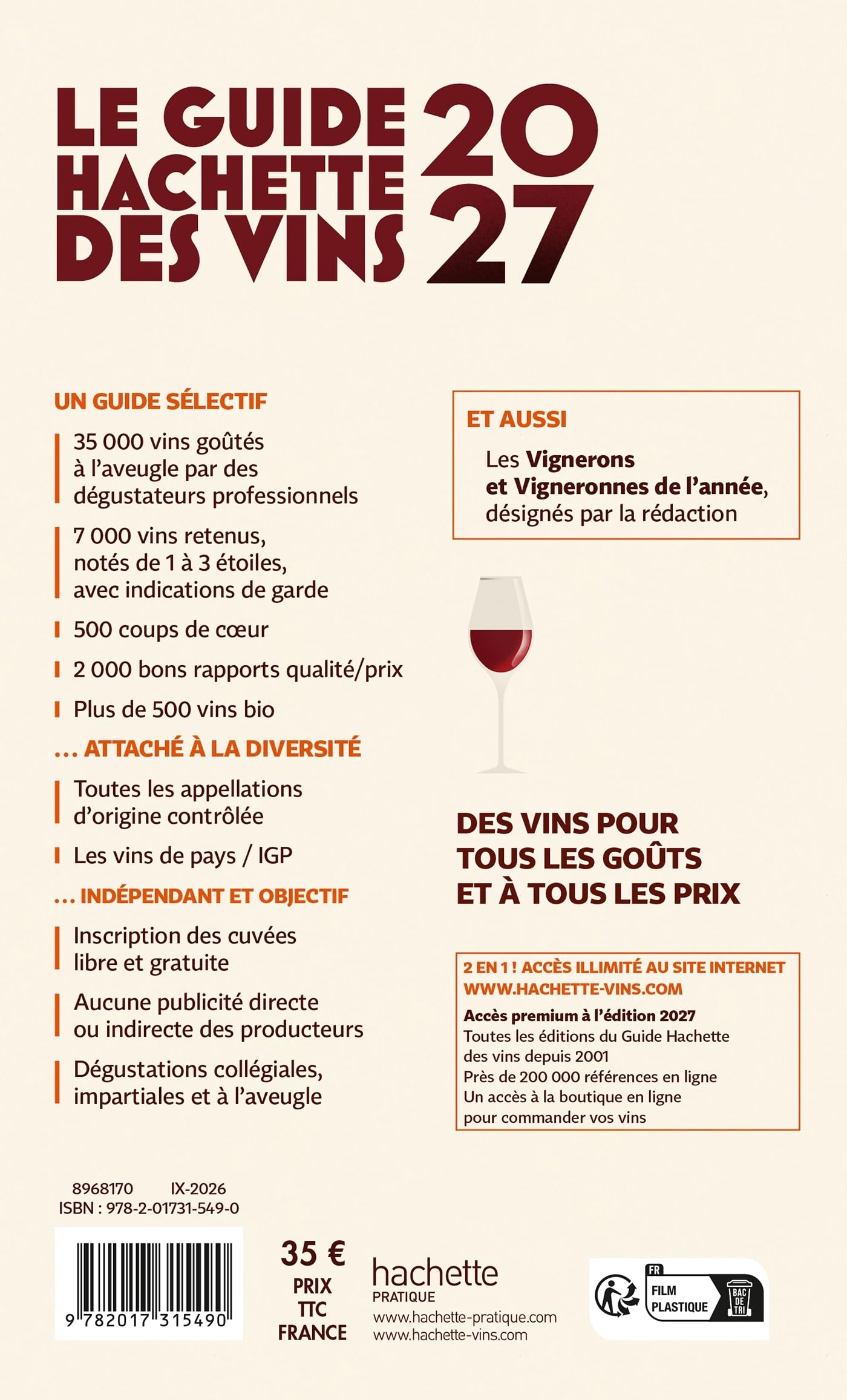 Guide Hachette des vins 2027: 7000 vins sélectionnés, 35000 vins dégustés, le guide de référence depuis plus de 40 ans
