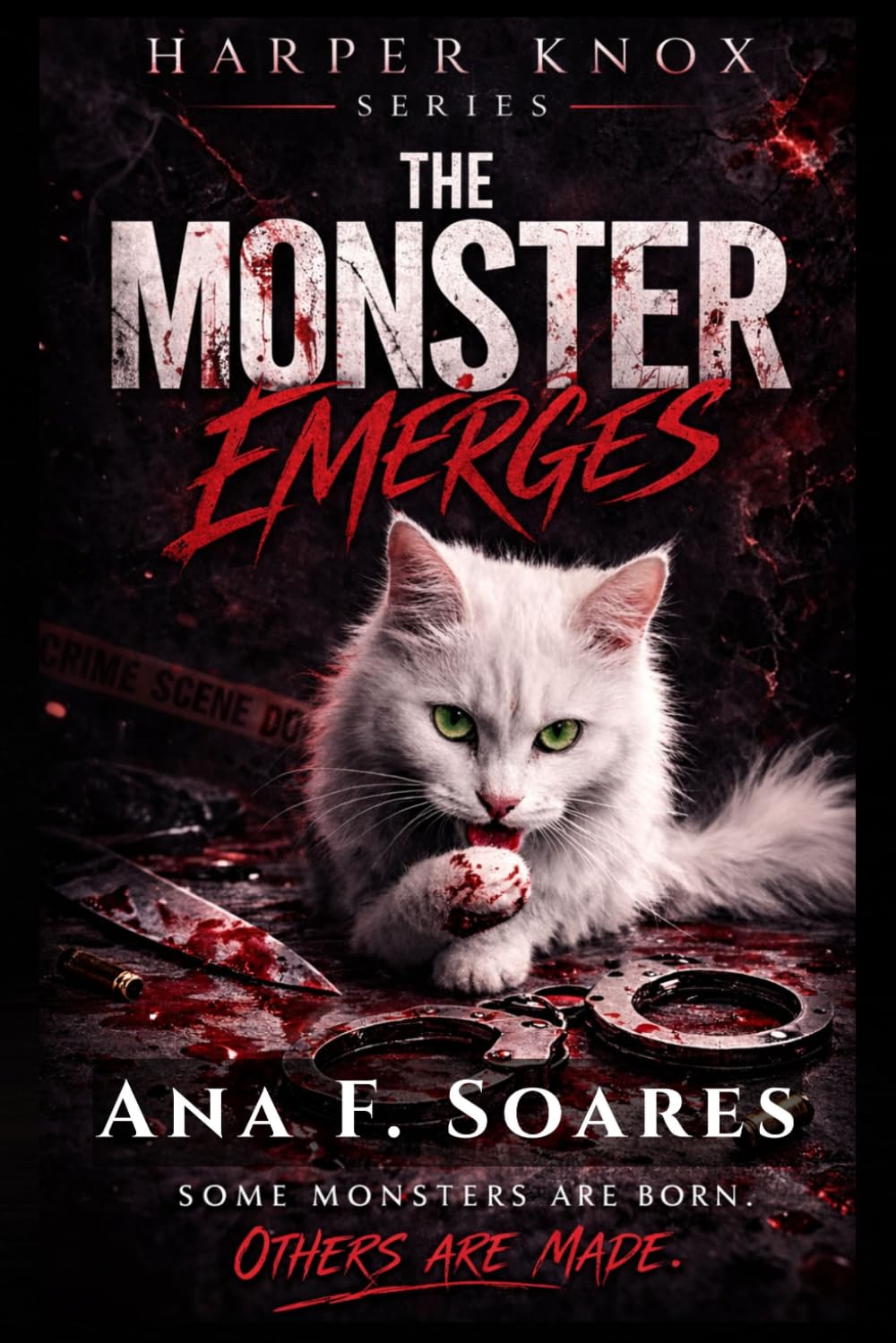 #1- The Monster Emerges: Slow-burn Dark Romance (HARPER KNOX SERIES - English)
