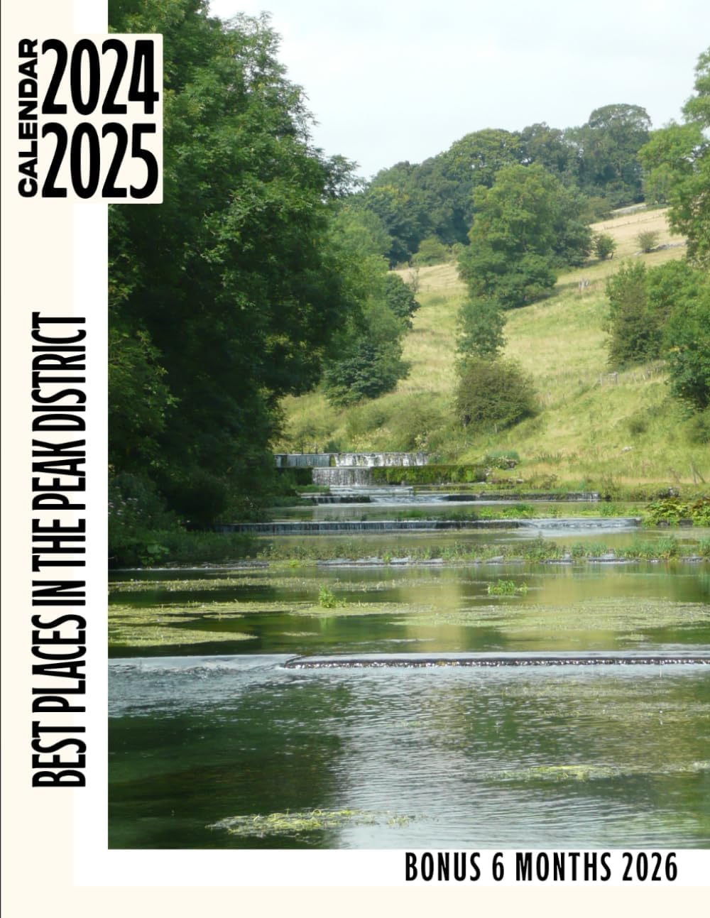2024 - 2025 Calendar: Best Places in The Peak District Calendar, Eco Friendly, Jan 2024 to Jun 2026, 30 Months, 17" x 22" Opened, Thick & Sturdy ... For Organizing & Planning, UK Public Holidays