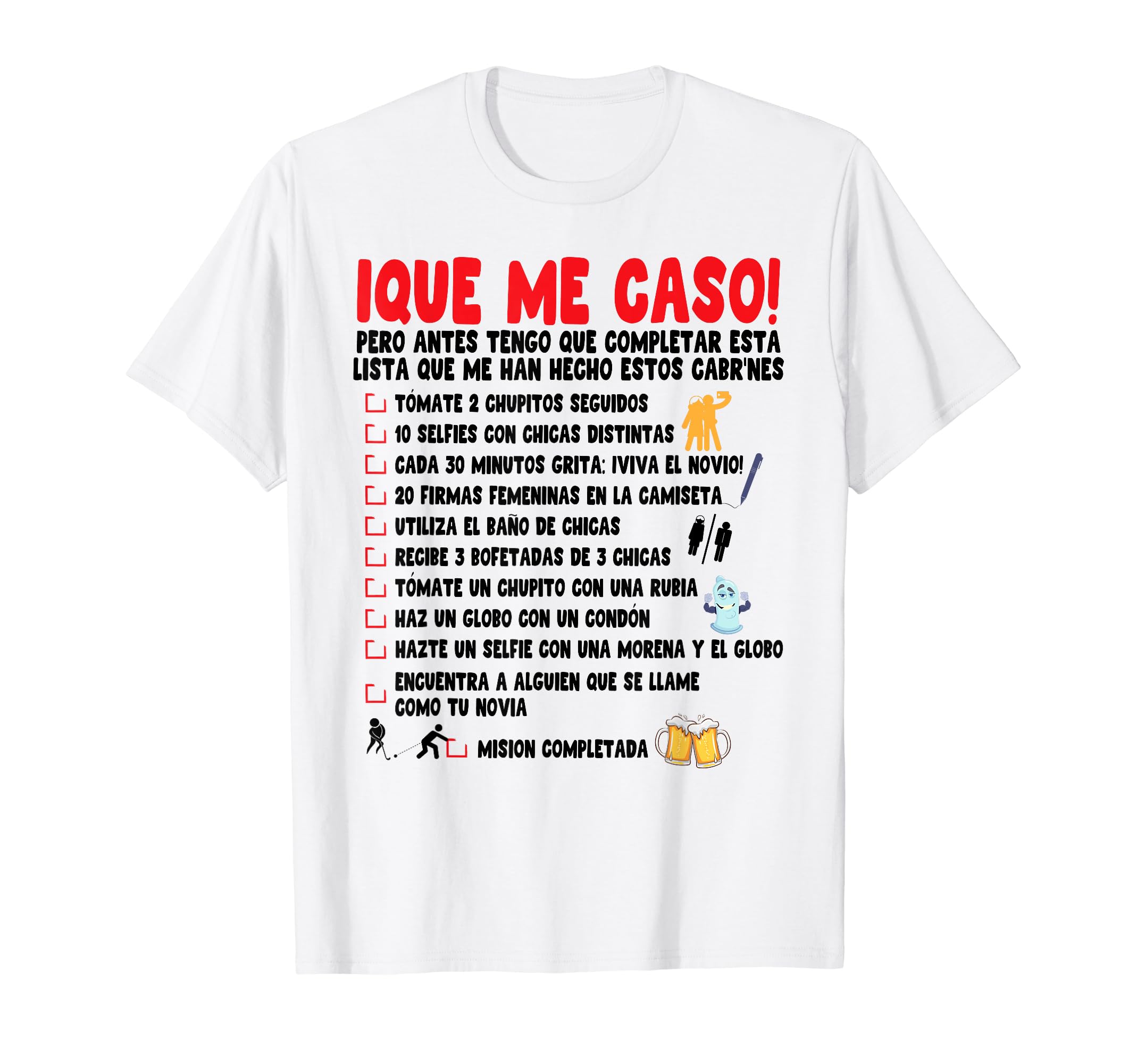 Hombre Despedida de soltero Disfraz - Lista Petición Boda Novio Camiseta