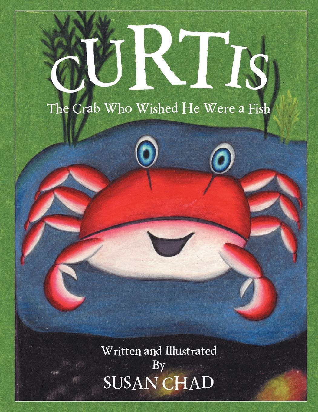 Curtis: The Crab Who Wished He Were a Fish