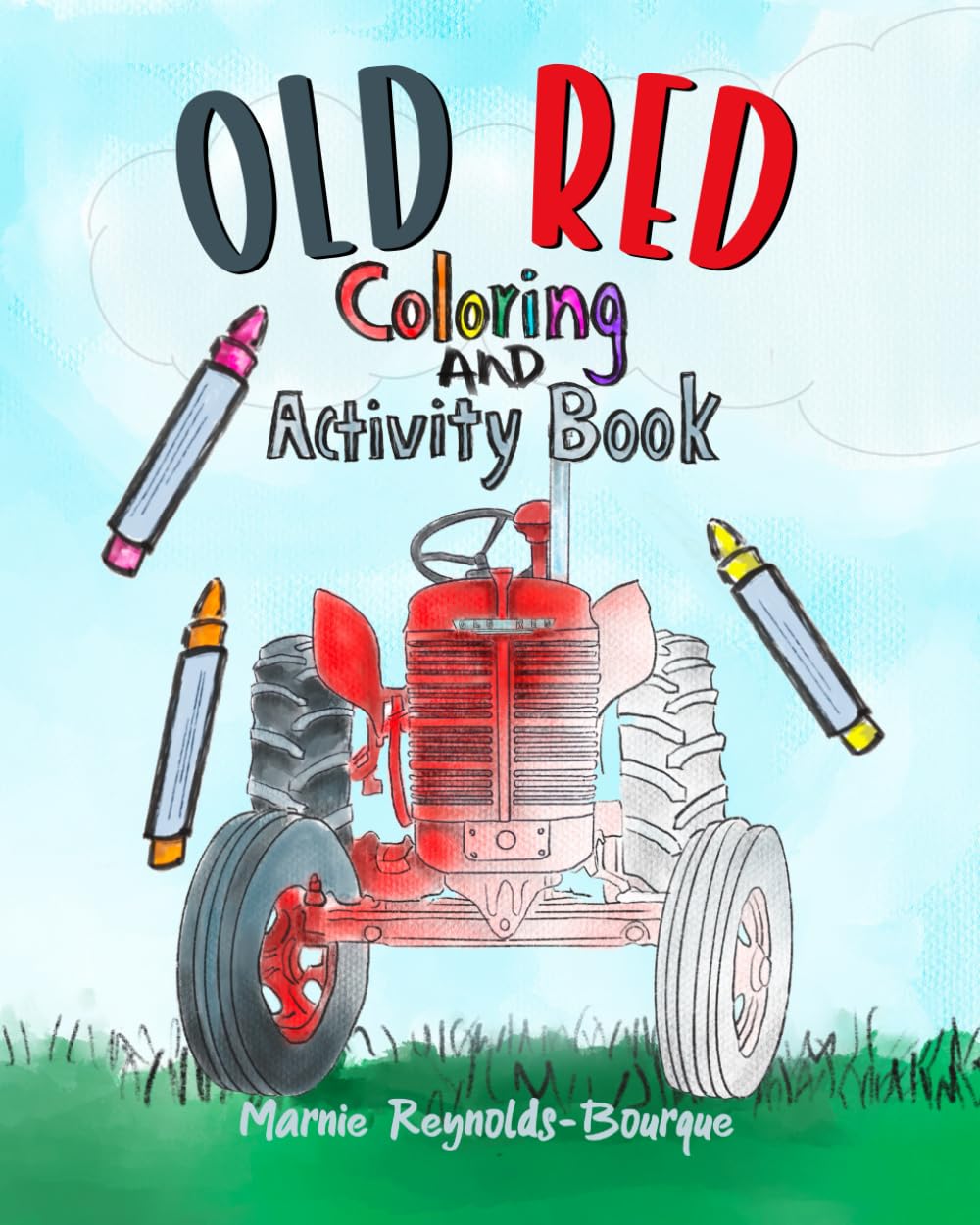 Old Red Coloring and Activity Book: More fun with Old Red! (Old Red's Adventures)