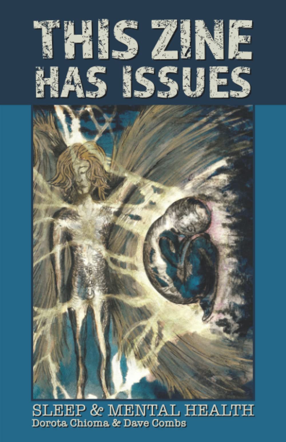 This Zine Has Issues: Sleep & Mental Health