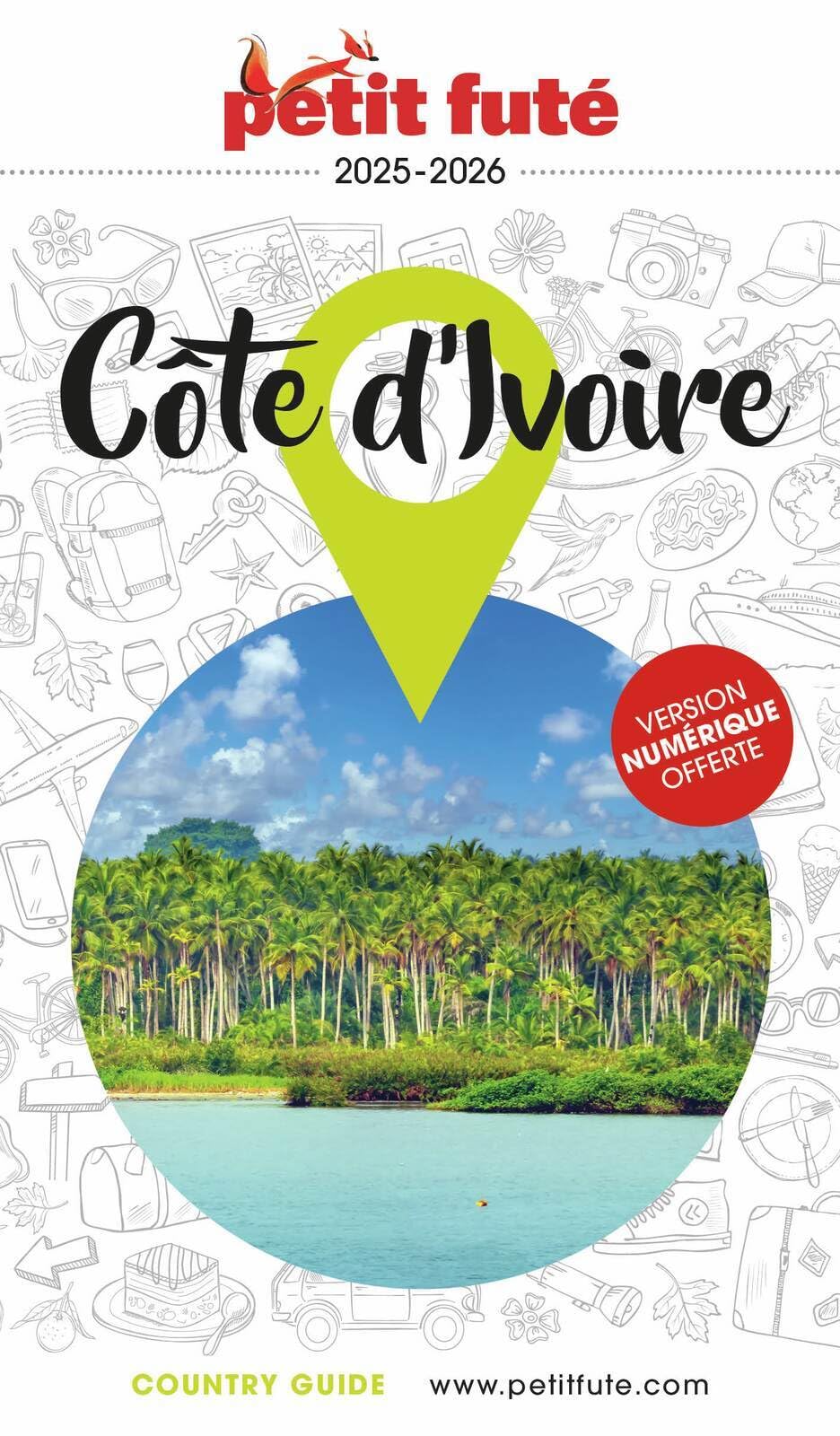Guide Côte D'ivoire 2025/2026 Petit Futé (2025-2026)