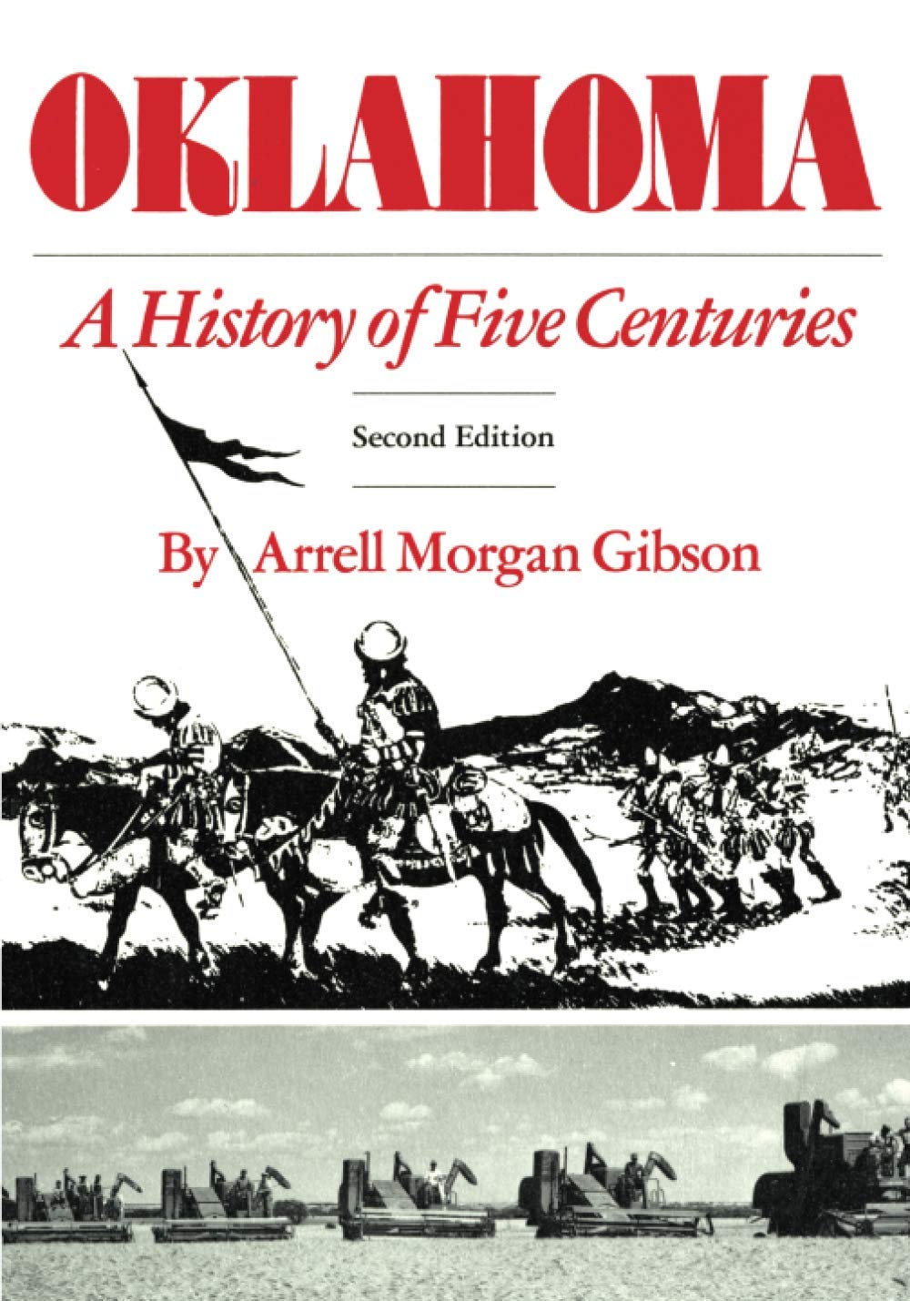 Oklahoma: A History of Five Centuri