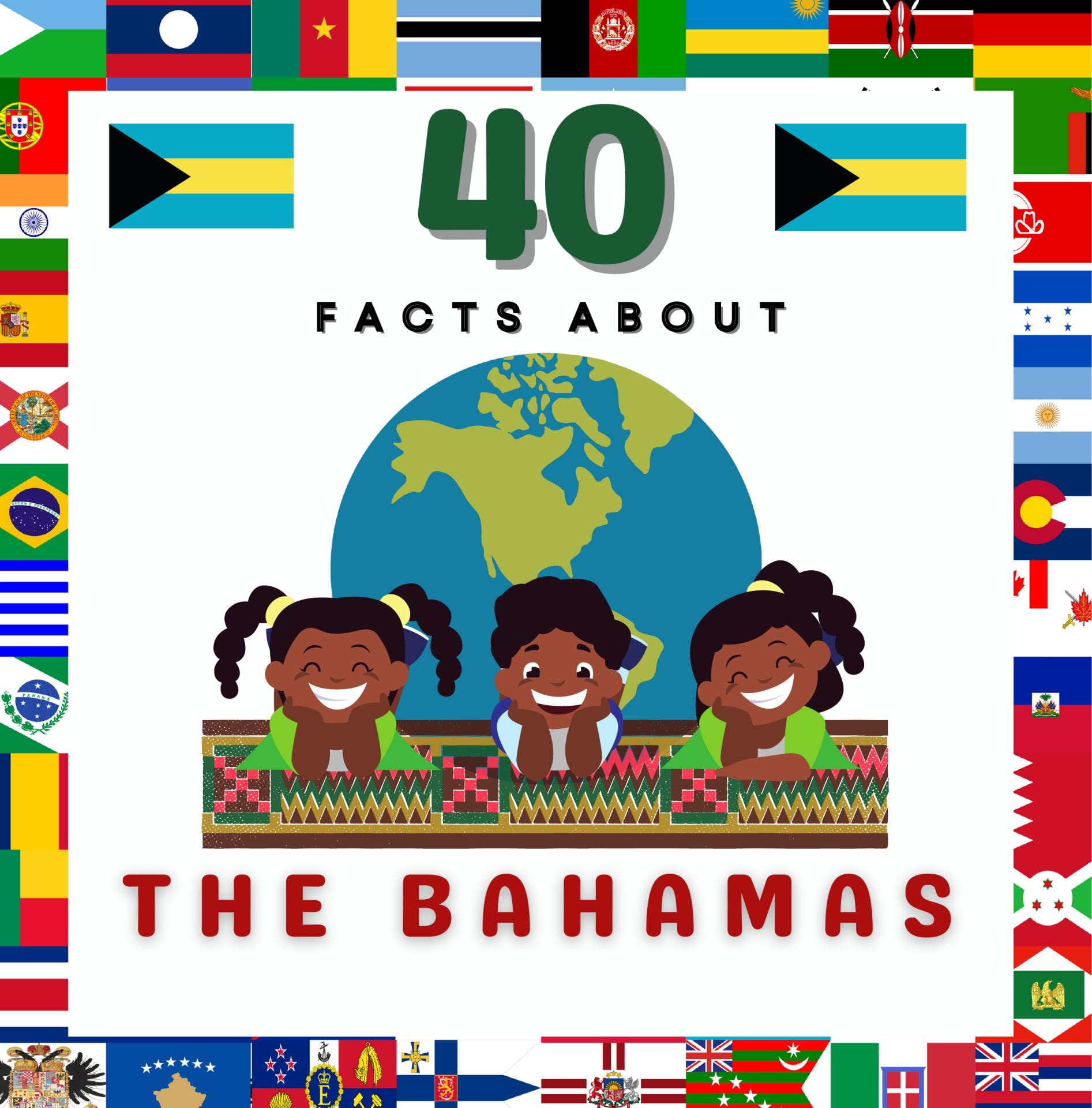 Buy 40 Facts About The Bahamas For Kids, Fun Facts About The Bahamas