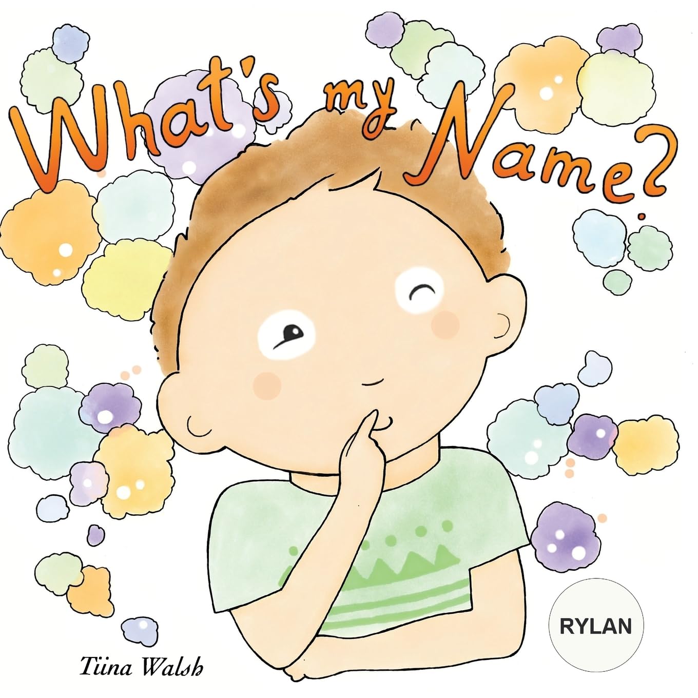 What's my name? RYLAN