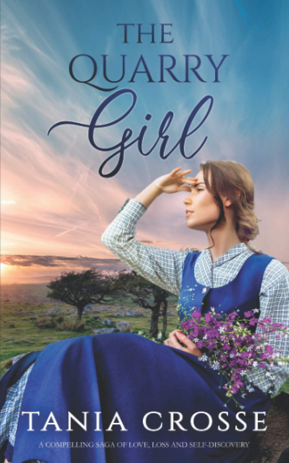 THE QUARRY GIRL a compelling saga of love, loss and self-discovery (Devonshire Sagas)