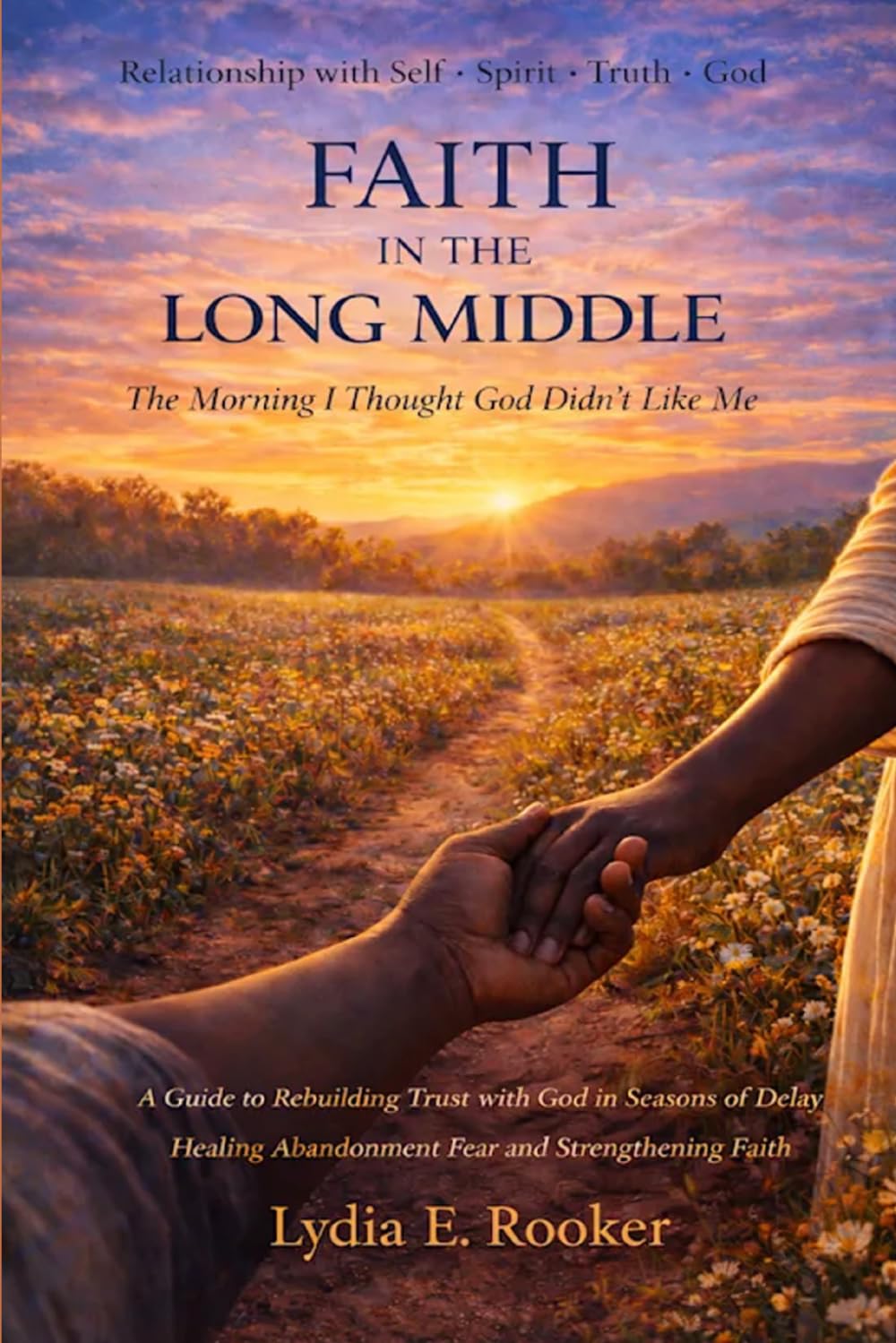 FAITH IN THE LONG MIDDLE: The Morning I Thought God Didn't Like Me (HUGLIFE "NO FEAR" Relationship Series)