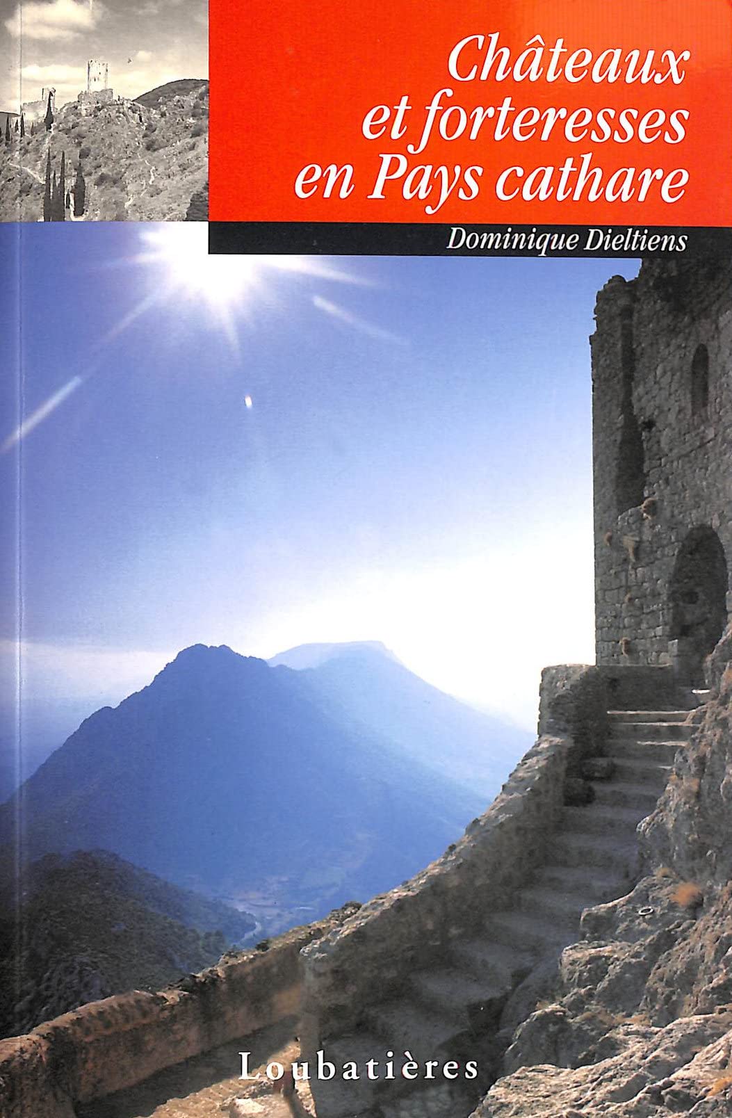 Châteaux et forteresses en pays cathare