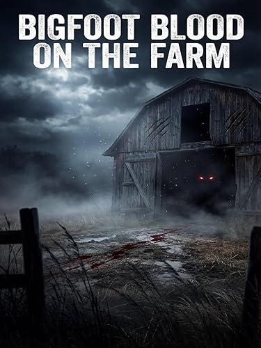 Bigfoot "Sangue nella fattoria"