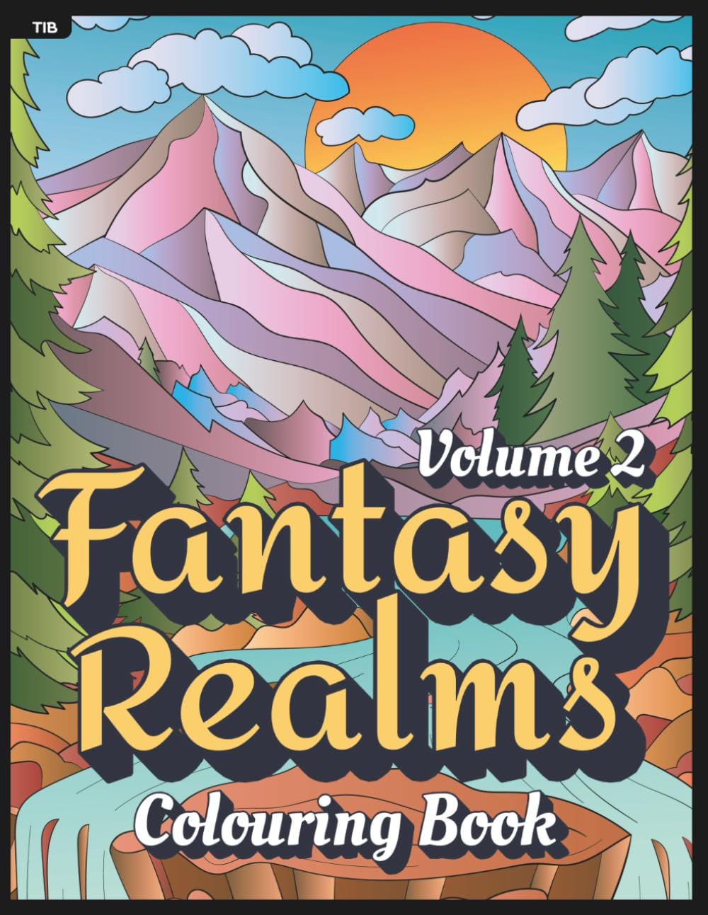 Fantasy Realms Colouring Book (Volume 2): A Hand-Drawn Collection of Fantasy Scenes Featuring Enchanted Forests, Castles, and Dreamy Worlds