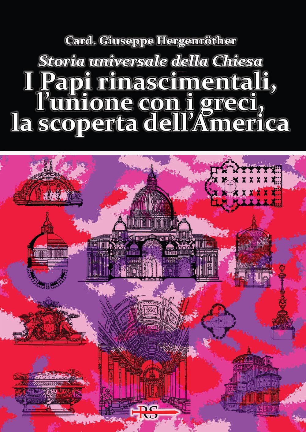I Papi Rinascimentali, L’Unione Con I Greci, La Scoperta Dell’America. Storia Universale Della Chiesa - 4
