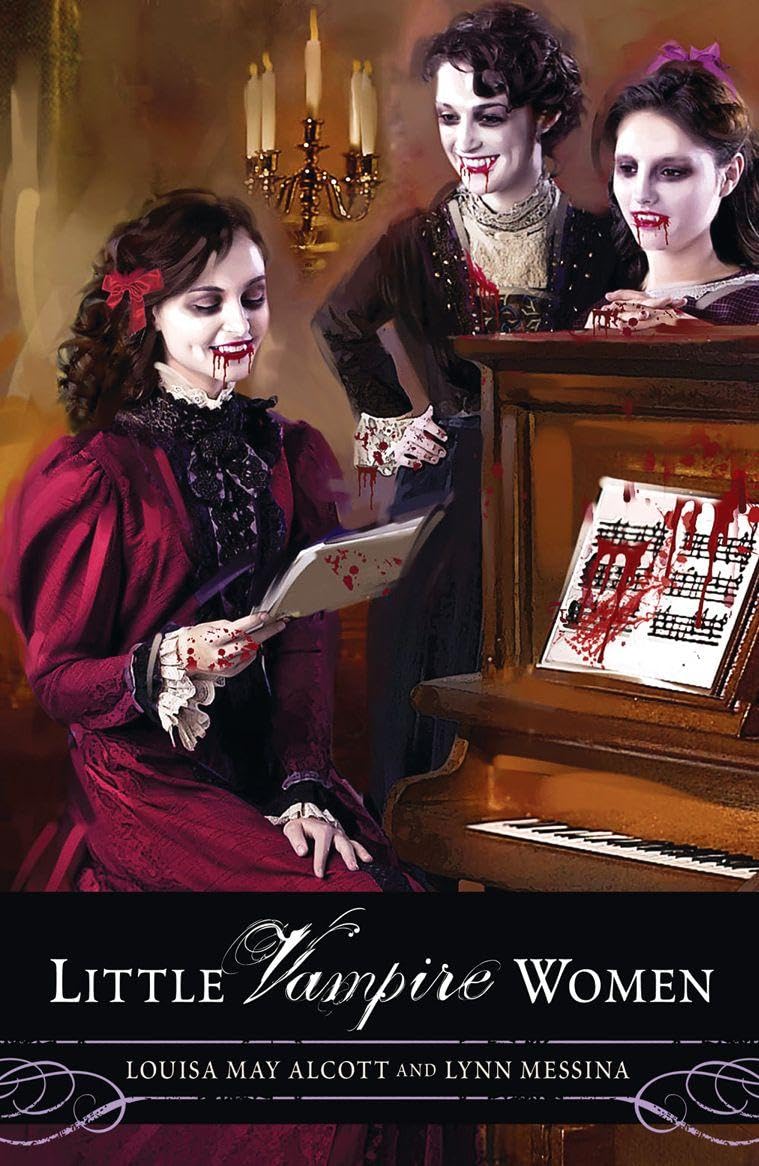 Little Vampire Women: A Gripping YA Paranormal Retelling of the Classic March Family Tale