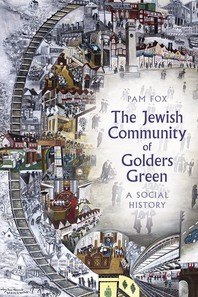 The Jewish Community of Golders Green by Pam Fox PAPERBACK 9780750965873