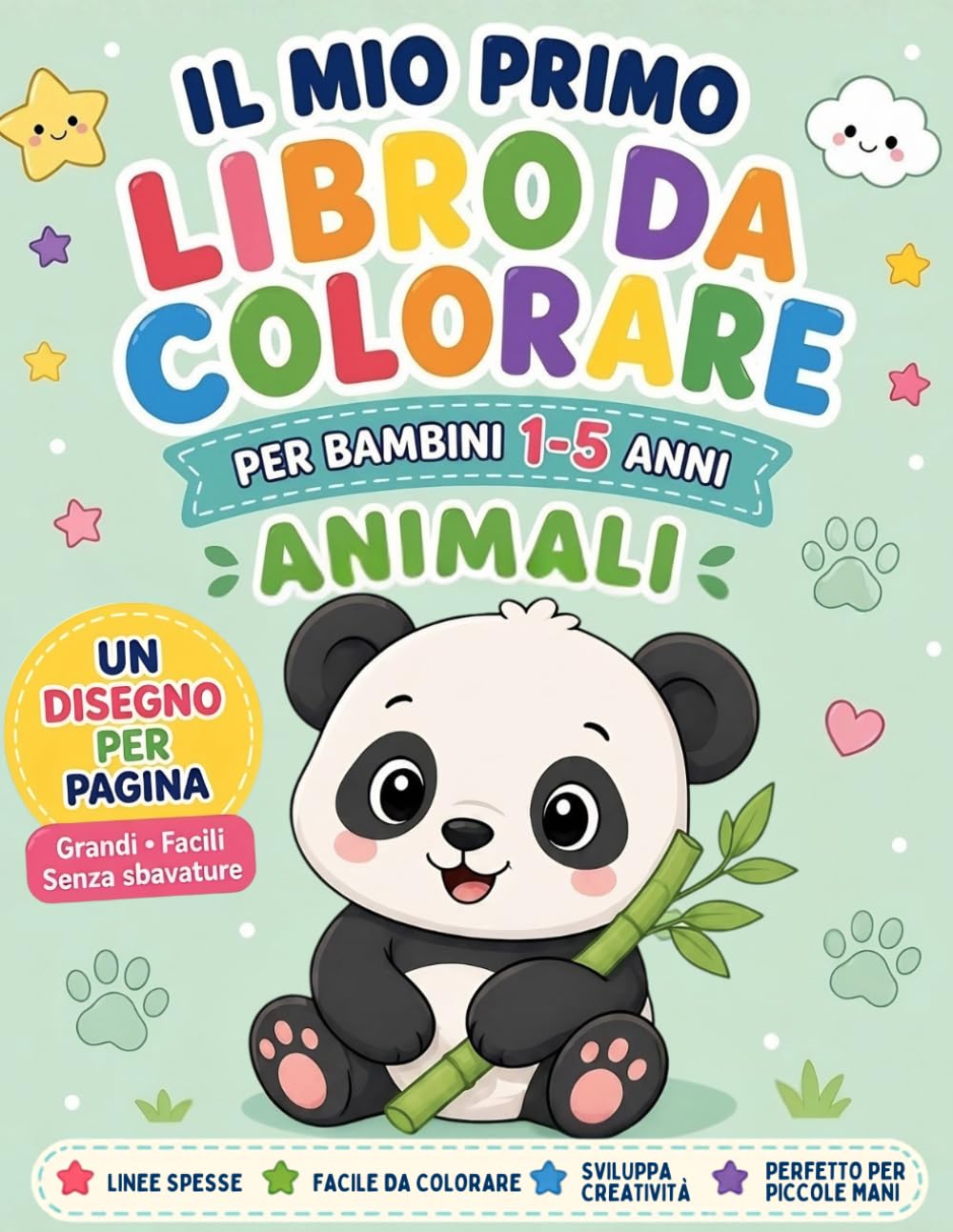 Il Mio Primo Libro da Colorare per Bambini 2-5 anni – Animali: 103 pagine | Disegni grandi e facili con linee spesse | Un disegno per pagina per evitare sbavature, ideale per bambini piccoli.