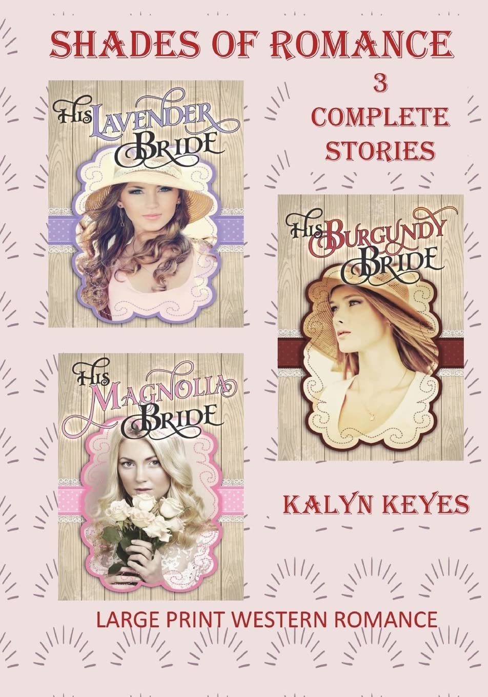 Large Print Western Romance: Shades of Romance: 3 Complete Stories: Big Print Romance Novels Big Print Westerns Large Print Fiction