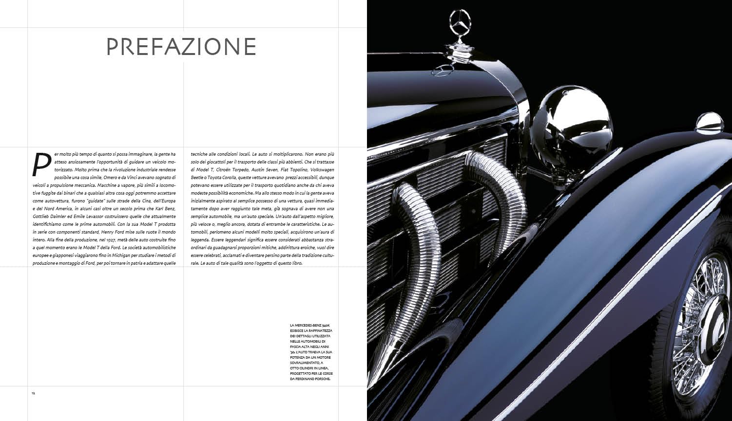 Auto leggendarie. Le auto che hanno fatto la storia dalle origini al XXI secolo. Ediz. a colori