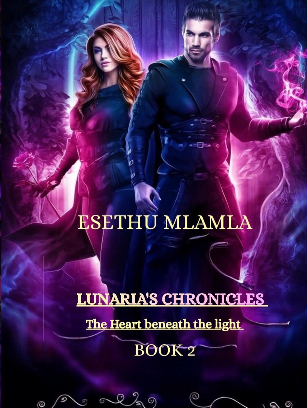 Lunaria's chronicles book 2: Heart beneath the light (Lunaria's heart)