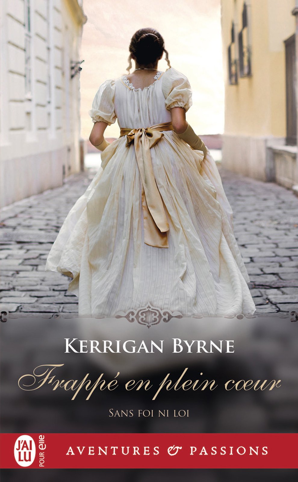 Sans foi ni loi (Tome 2) - Frappé en plein cœur (French Edition)