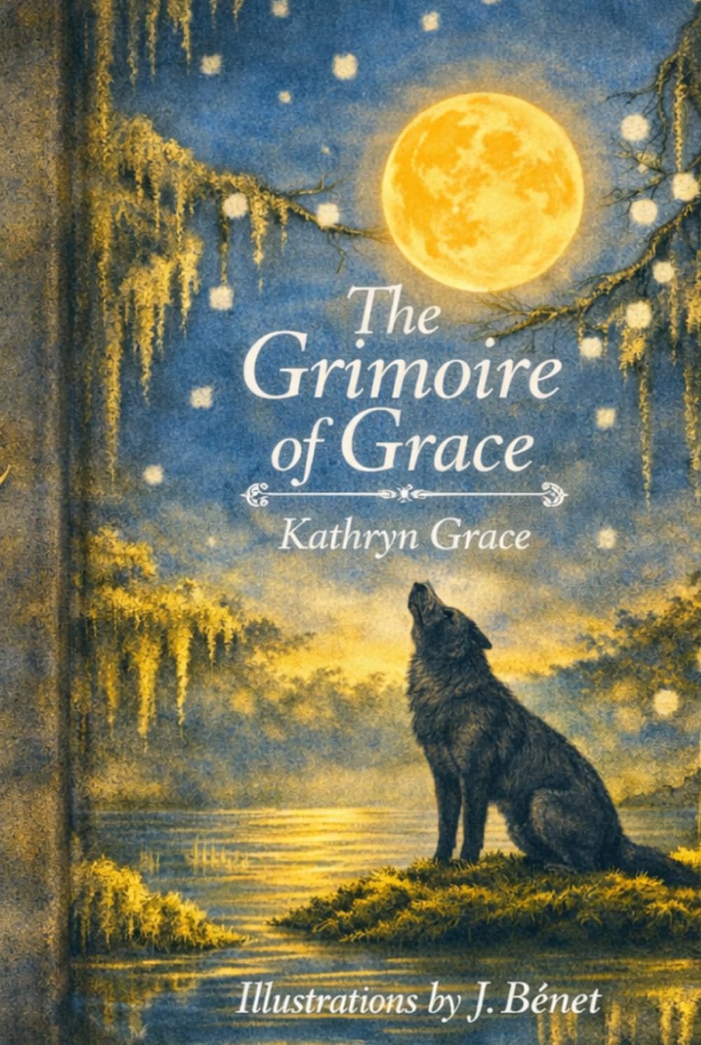 The Grimoire of Grace (The Grimoire of Grace Series)