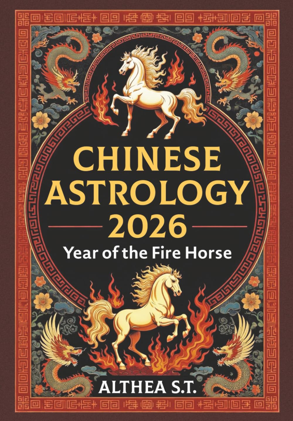 Chinese Astrology for 2026: Year of the Fire Horse