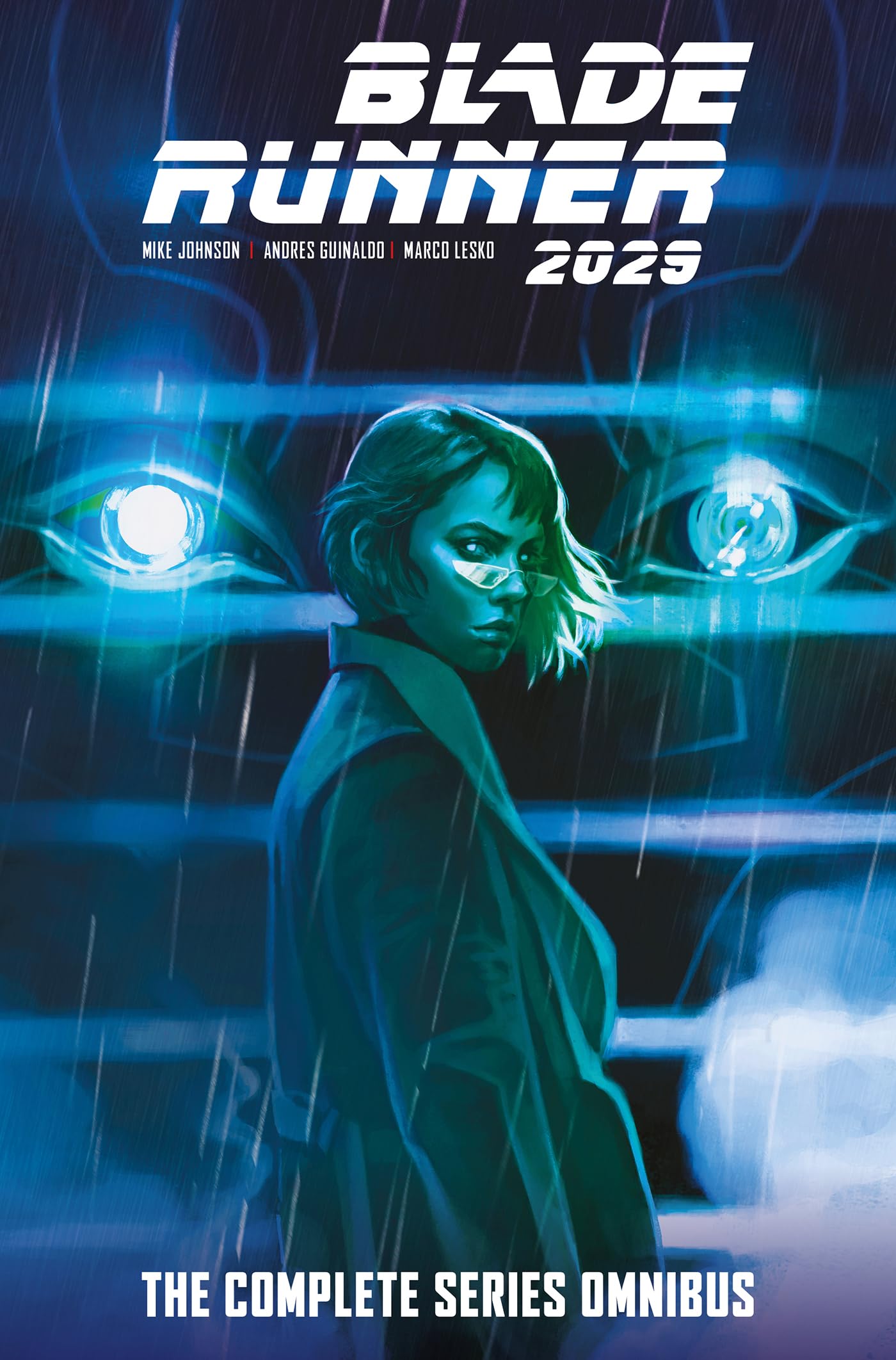 BLADE RUNNER 2029 COMP SERIES OMNIBUS HC REG ED: The Complete Series Omnibus