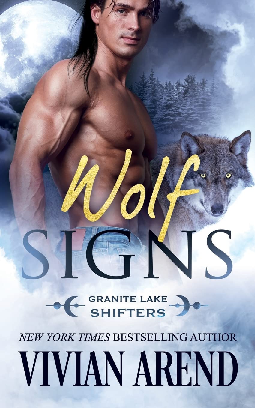 Wolf Signs: Granite Lake Wolves #1 (Northern Lights Shifters)