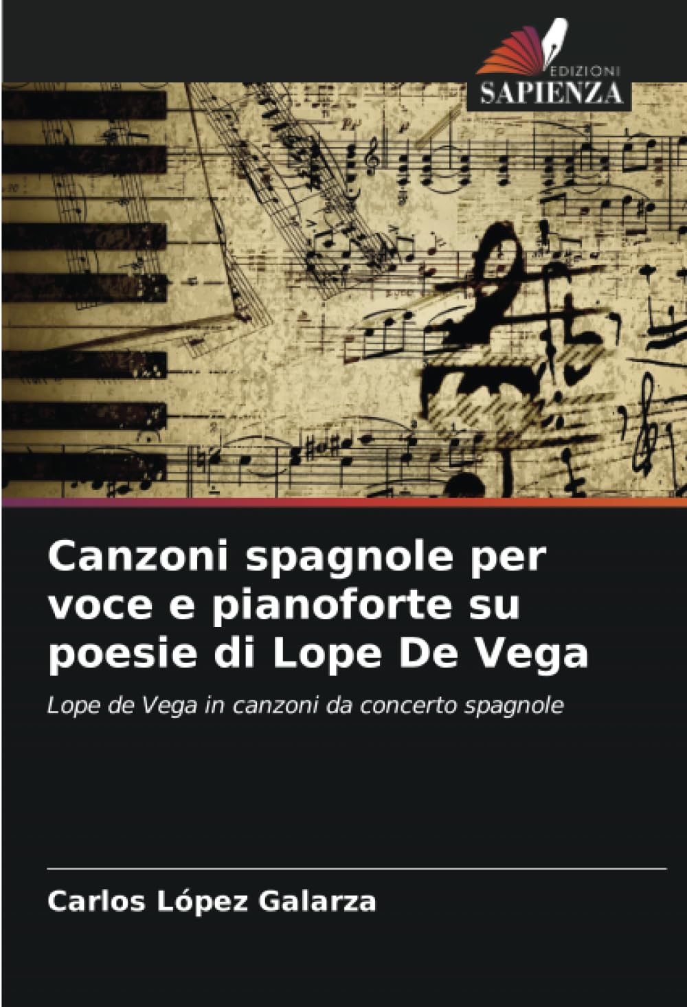 Chansons espagnoles pour voix et piano Lope De Vega musique concert