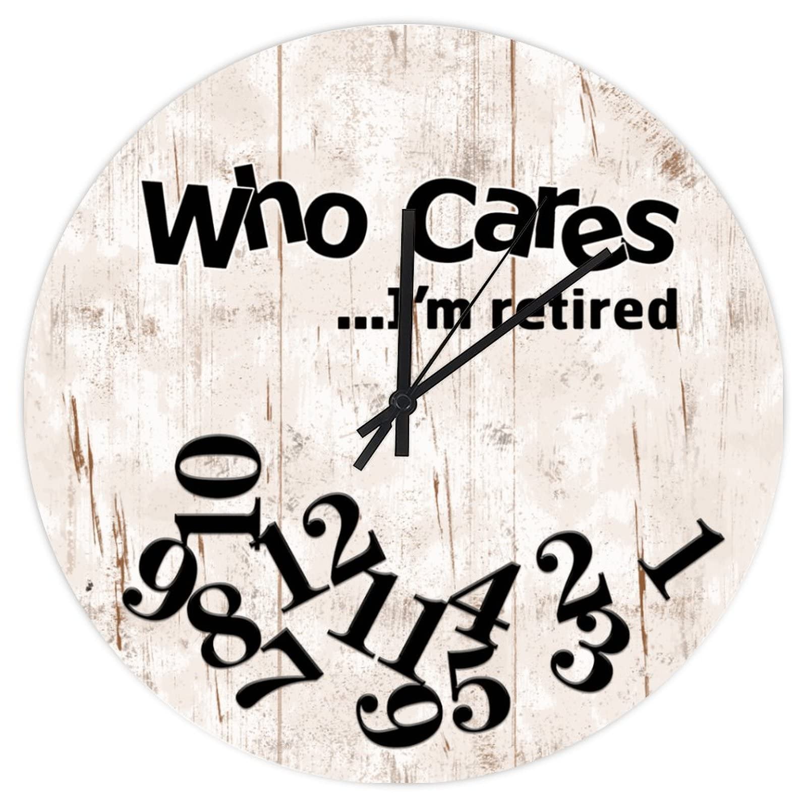 Who Cares I am Retired Clock Who Cares I'm Retired PVC Silent Non Ticking Round Battery Operated Wall Clock, Novelty Large Hanging Clock 12", Retirement Gift Clock