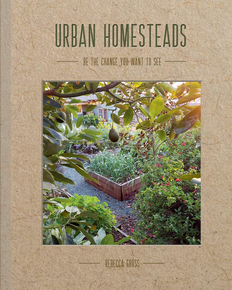 Images Publishing Group Urban Homesteads: How to Live a More Sustainable Lifestyle