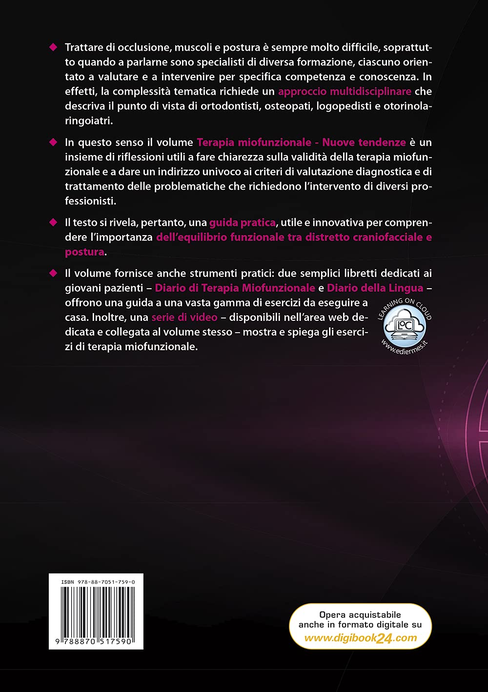 Terapia miofunzionale. Nuove tendenze. Occlusione, muscoli e postura. Con Video